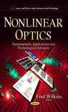 Nonlinear Optics: Fundamentals, Applications and Technological Advances