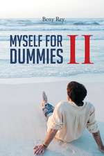 Myself for Dummies II