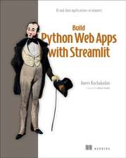 Build Python Web Apps with Streamlit