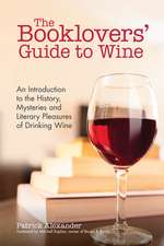 The the Booklovers' Guide to Wine