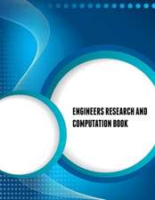 Engineers Research and Computation Book