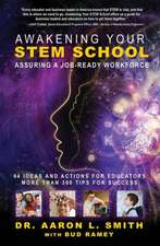 Awakening Your STEM School