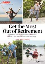 Aba/AARP Get the Most Out of Retirement