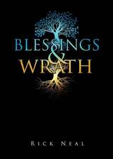 Blessings and Wrath