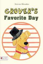 Grover's Favorite Day