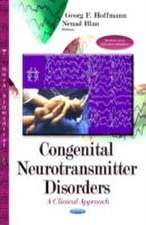 Congenital Neurotransmitter Disorders