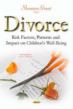 Divorce: Risk Factors, Patterns & Impact on Children's Well-Being