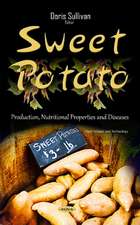 Sweet Potato: Production, Nutritional Properties & Diseases