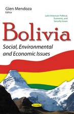 Bolivia: Social, Environmental & Economic Issues