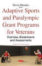 Adaptive Sports & Paralympic Grant Programs for Veterans