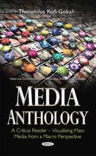 Media Anthology -- A Critical Reader: Visualising Mass Media from a Macro Perspective