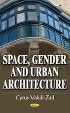 Space, Gender & Urban Architecture