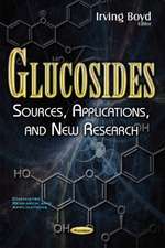 Glucosides: Sources, Applications, & New Research