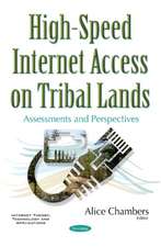 High-Speed Internet Access on Tribal Lands: Assessments & Perspectives