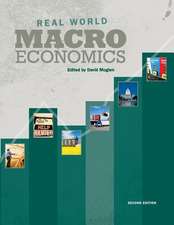 Real World Macroeconomics