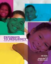 Pathways to Resiliency