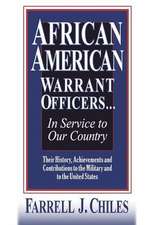 African American Warrant Officers...in Service to Our Country