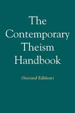 The Contemporary Theism Handbook - Second Edition