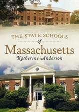 State Schools of Massachusetts