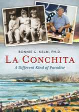 La Conchita: A Different Kind of Paradise