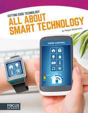 All About Smart Technology