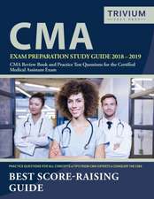 CMA Exam Preparation Study Guide 2018-2019