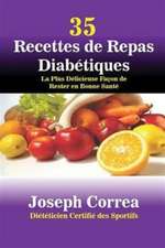 35 Recettes de Repas Diabétiques