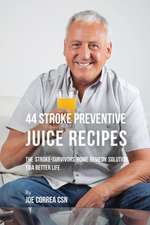 44 Stroke Preventive Juice Recipes