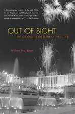 Out of Sight: The Los Angeles Art Scene of the Sixties