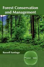 Forest Conservation and Management