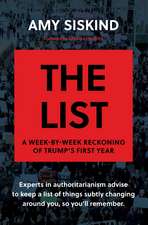 The List: A Week-by-Week Reckoning of Trump’s First Year