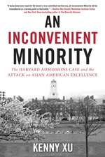 An Inconvenient Minority