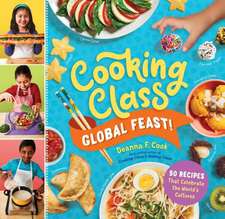 Cooking Class Global Feast!