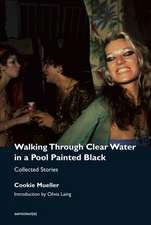 Walking Through Clear Water in a Pool Painted Black, new edition