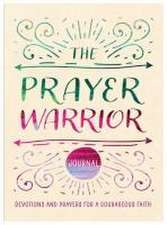 The Prayer Warrior Journal