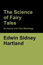 The Science of Fairy Tales