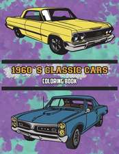 1960's Classic Cars Coloring Book