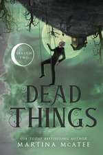 Dead Things