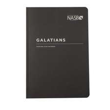 NASB Scripture Study Notebook: Galatians