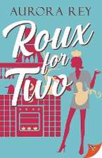 Roux for Two