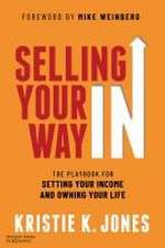 Selling Your Way in