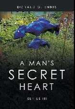 A Man's Secret Heart