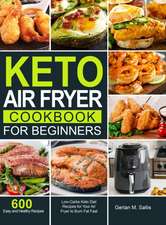 Keto Air Fryer Cookbook for Beginners