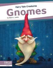 Gnomes