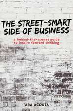 The Street-Smart Side of Business