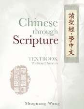 Chinese Through Scripture