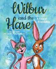 Wilbur and the Hare