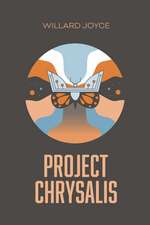 Project Chrysalis