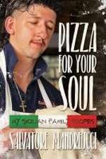 Pizza for Your Soul