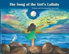 The Song Of The Girl's Lullaby